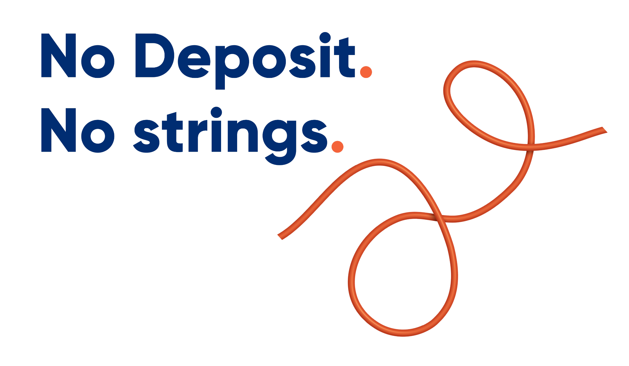 No Deposit